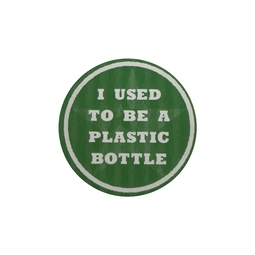 I USED TO BE A PLASTIC BOTTLE 30MM LABEL